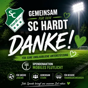 Gemeinsam für den SC Hardt Danke für eure Unterstützung